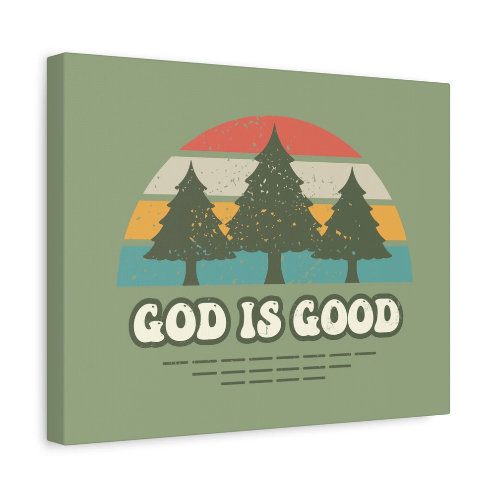 Scripture Canvas God Is Good Psalm 100:5 Three Trees Christian Wall Art Bible